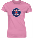 Clooney Loons Ladies Fitted Tee