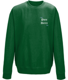 I'm Pure Derry Hi Sweatshirt