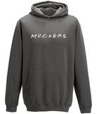 Muckers Hoodie