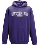 Getting Er Hoodie