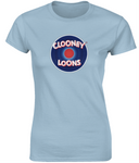 Clooney Loons Ladies Fitted Tee